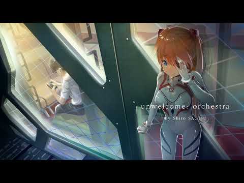 "Unwelcome: orchestra" (00520) [Unused track] by Shiro SAGISU ― Evangelion:3.0+1.0 OST.