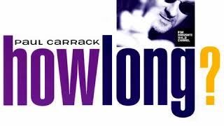 Paul Carrack - How Long