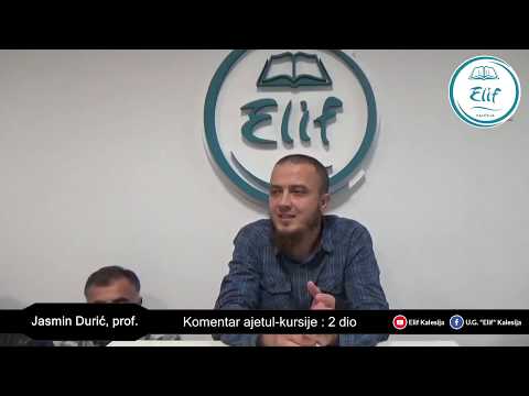 Komentar ajetul-kursije II dio - Jasmin Durić, prof.
