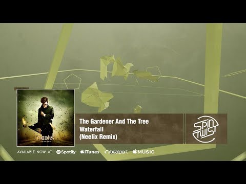 Neelix feat The Gardener & The Tree - Waterfall (Official Audio)