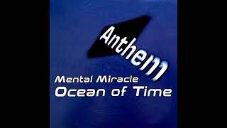 Mental Miracle – Ocean Of Time (Original Vocal Mix)