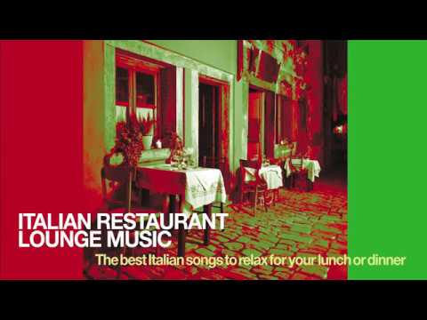 As melhores músicas italianas para música de restaurante |2024 |Lounge and Chillout Vol. 1
