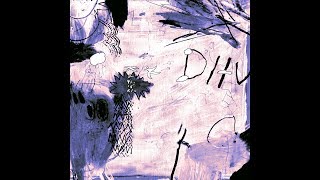 DIIV - Loose Ends (slowed down)