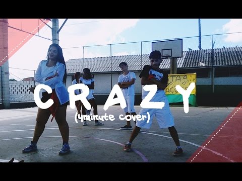 CRAZY - Dance cover - (4minute)