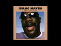 Isaac Hayes -  Out Of The Ghetto