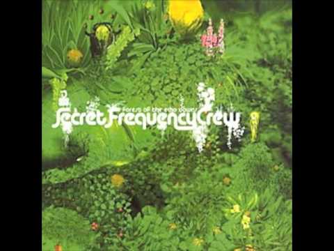 Secret Frequency Crew- Pollen and Spores