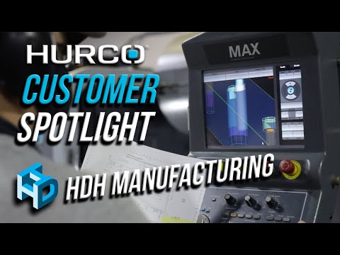 HDH Manufacturing | Hurco Customer Spotlight