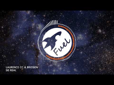 Laurence CC & Bridson - So Real