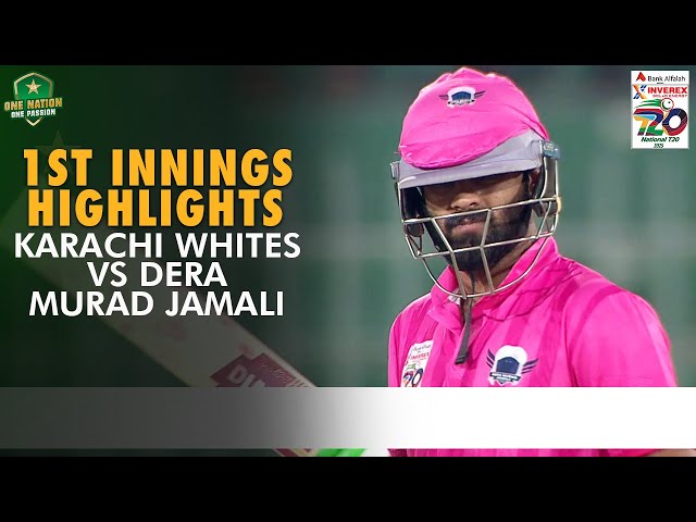 1st Innings Highlights | Karachi Whites vs Dera Murad Jamali | Match 8 | National T20 Cup 2025 | PCB