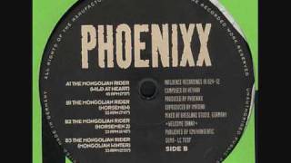 Phoenixx - The Mongolian Rider (Wild At Heart)