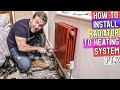HOW TO ADD A RADIATOR TO EXISTING HEATING SYSTEM Pt.2