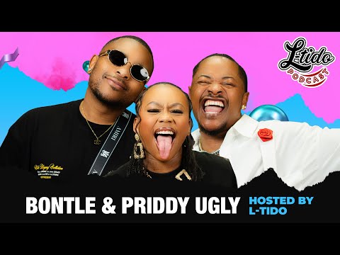 EPISODE 42 PRIDDY UGLY & BONTLE, "IF MONEY IS THE ONLY THING A MAN HAS TO OFFER, IT'S UNFORTUNATE"