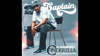Download lagu Captain & Danger Feat. Campmasters - Cinderella mp3