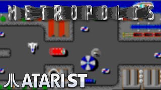 Metropolis - Quick Look - Atari ST