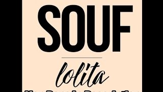 Souf - Lolita (Clip Officiel)