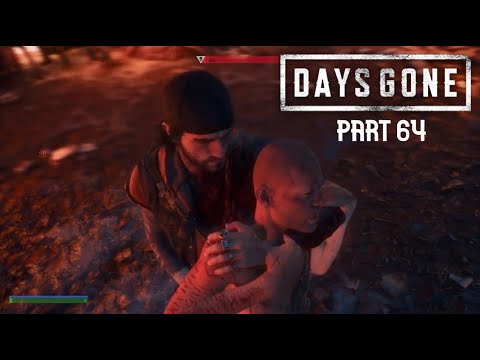 DAYS GONE Walkthrough gameplay Part 64 - TIME FOR SOME PAYBACK (NO COMMENTARY)