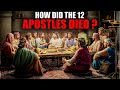 This Is How The 12 Apostles Of Jesus Christ Died