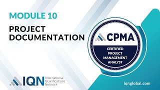 Mastering Project Documentation in Project Management (CPMA)