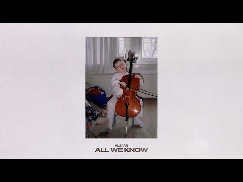 Vluarr - All We Know