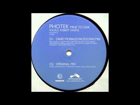 (2000) Photek feat. Robert Owens - Mine To Give [David Morales Facedown RMX]