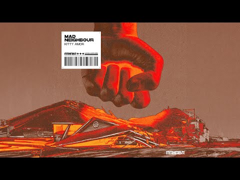 Kitty Amor - Mad Neighbour (Extended Mix)