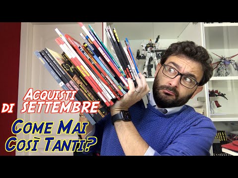 Acquisti Fumetti Settembre - Come Mai Così Tanti?