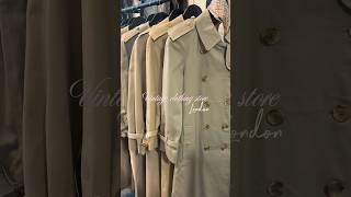 ロンドンのヴィンテージショップへ🤍バーバリーのトレンチなど🧥#ロンドン #ロンドン生活 #londonlife #vintagestyle #ヴィンテージ #海外ファッション #バーバリー