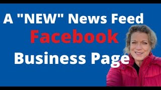 Your Facebook Business Page News Feed "NEW - JULY 2022"