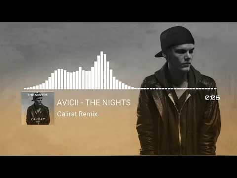 Calirat Avicii- The Nights Remix