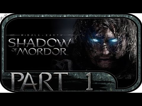 Mittelerde: Mordors Schatten #01 - Gameplay Walkthrough [German|HD] | Mittelerde: Mordors Schatten