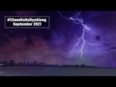 September 2021 #ChemKnitsDyeAlong, LIVE!