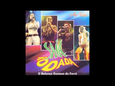 CD Saia Rodada (Ao Vivo) - 2005