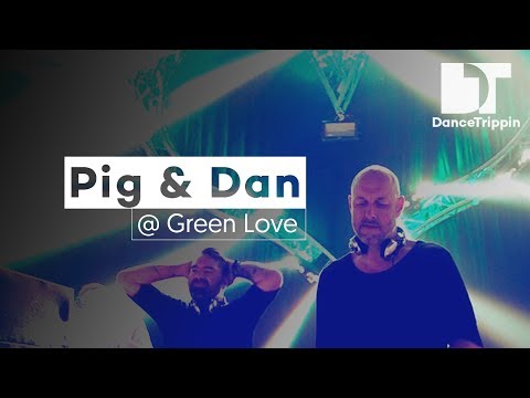 Pig & Dan | Green Love Festival | Novi Sad (Serbia)