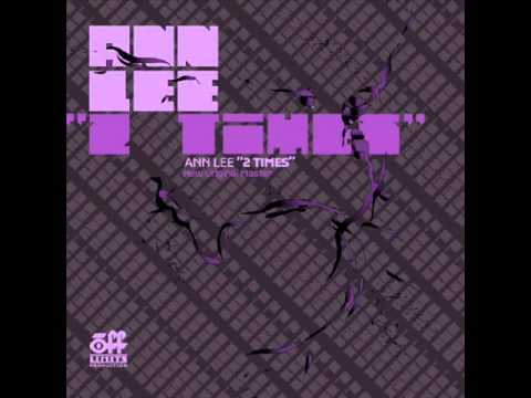 Ann Lee - 2 Times 2007 (Ice Bergem vs Favretto Mix)