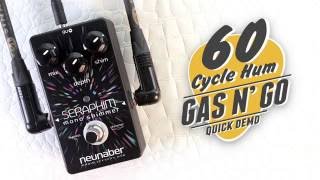 Video thumbnail for GAS N' GO - Neunaber Seraphim Mono Shimmer by 60 Cycle Hum