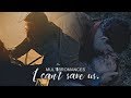 multibromances || I can't save us. [4k subs]