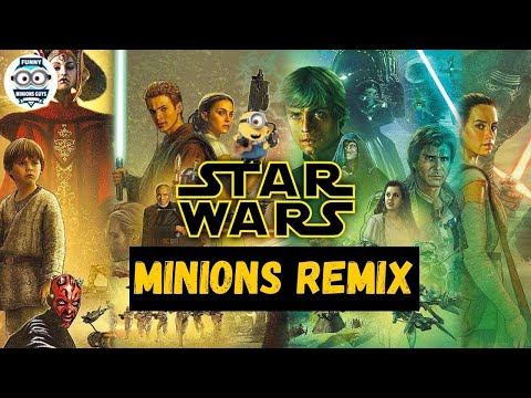 Star Wars Theme (Minions Remix) by Funny Minions Guys| THEME SONGS|
