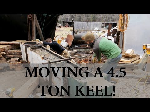 Acorn to Arabella - Journey of a Wooden Boat - Episode 26: Moving a 4.5 ton keel - Acorn to Arabella