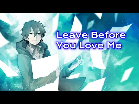 Nightcore - Leave Before You Love Me (Marshmello x Jonas Brothers)