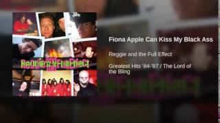 Fiona Apple Can Kiss My Black Ass