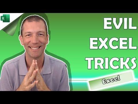 Evil Excel Tricks Evil Excel Tricks