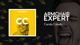 Camila Cabello | Armchair Expert with Dax Shepard