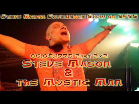 Steve Mason with the MC Mystic Man 1995 (2nd Hour)