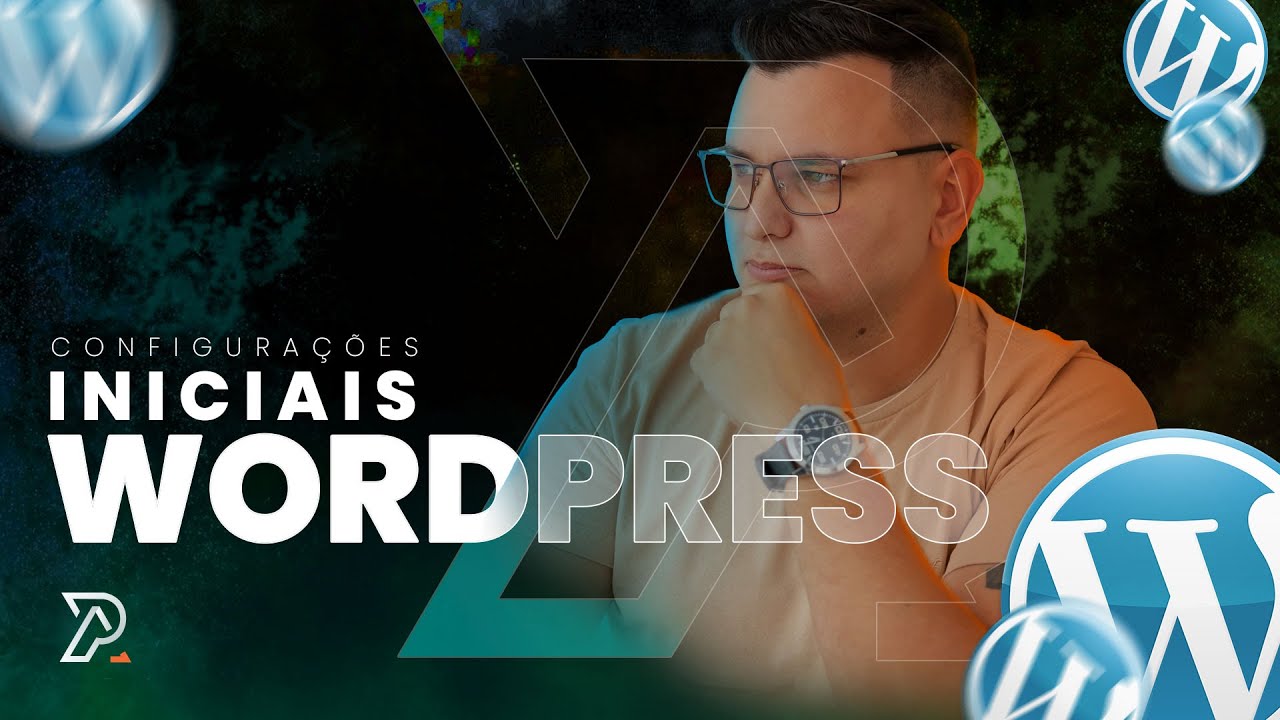 💻Configuração Inicial do WordPress [2025]: O Guia Essencial para Começar 🌐