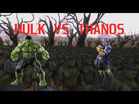 1000 Hulk vs 100 Thanos - Ultimate Epic Battle Simulator