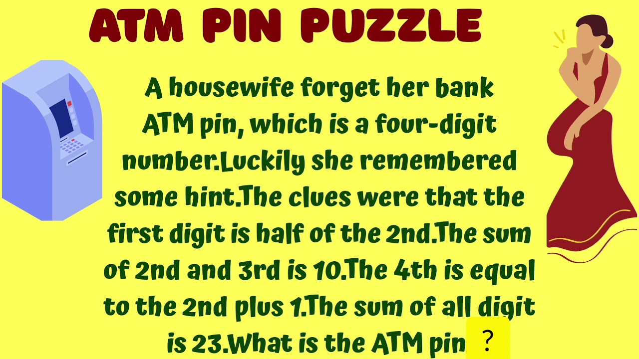 ATM Pin Puzzle Answer revealed!! Wife forgot ATM Pin Puzzle!! Viral Maths Problem!!