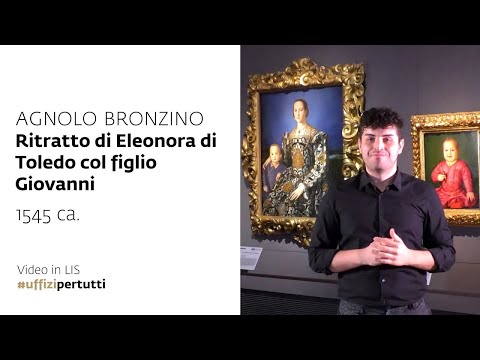 Uffizi per tutti - Video in LIS | A. Bronzino, Eleonora di Toledo col figlio Giovanni, 1545 c.