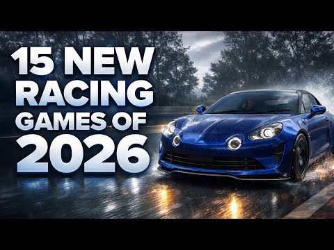 15 NEW Racing Games of 2026 And Beyond [PS5, Xbox Series X | S, Switch 2, PC]