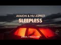 AVAION, PaulWetz, Nu Aspect, YUMA - Sleepless (Lyrics / Visualizer)