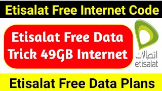 Etisalat Free internet code | Etisalat Free Data Package | Etisalat Free Data plans | Etisalat UAE